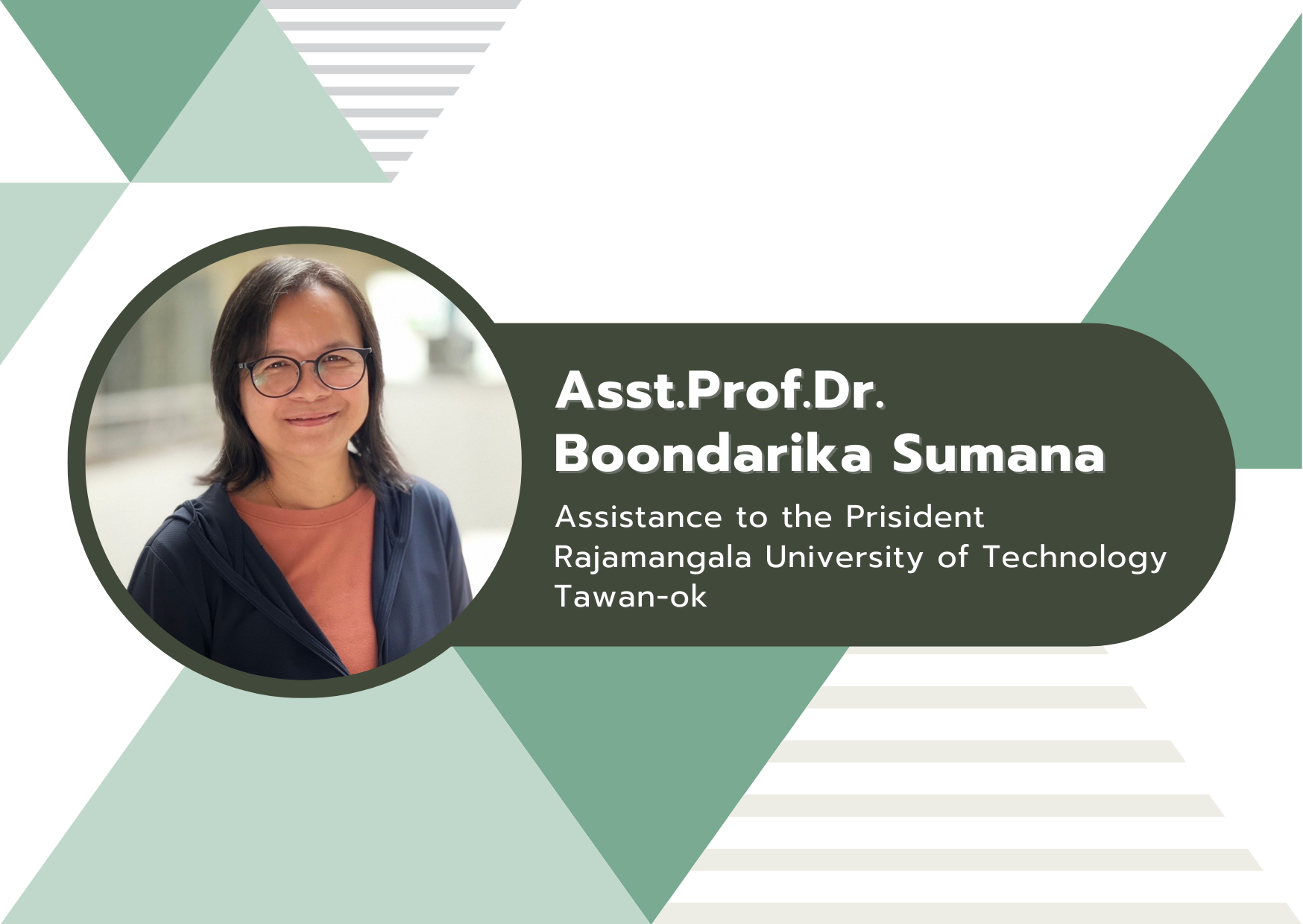 Asst.Prof.Dr. Boondarika Sumana
