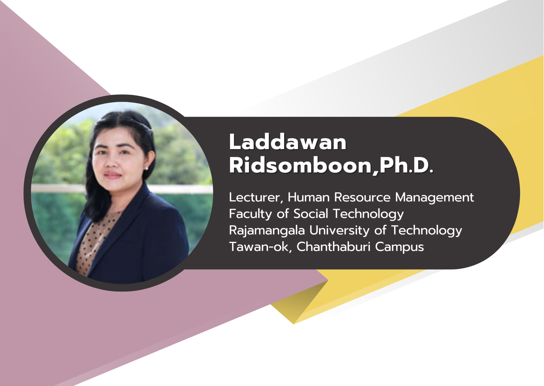 Laddawan Ridsomboon, Ph.D.