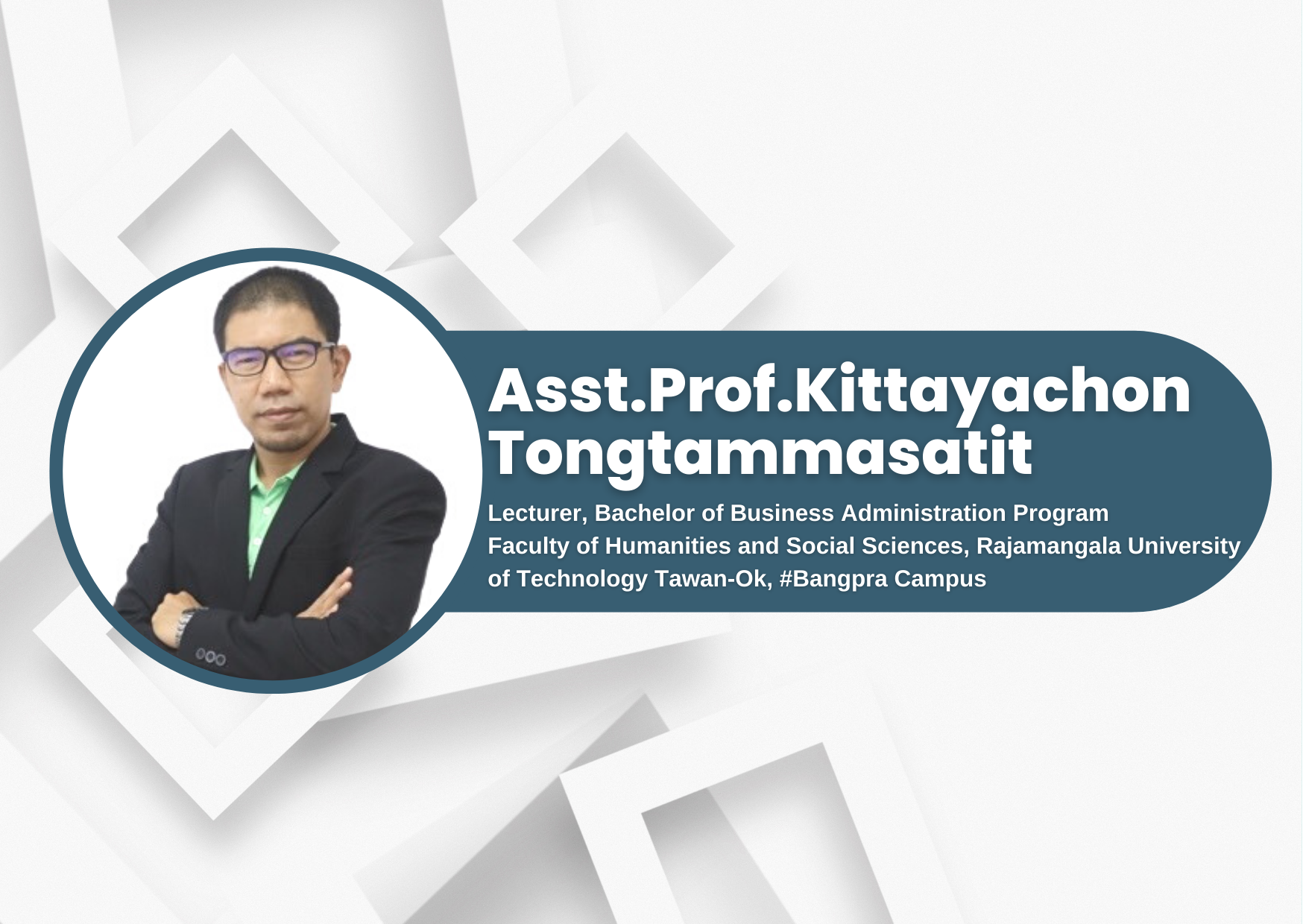 Asst.Prof.Kittayachon Tongtammasatit