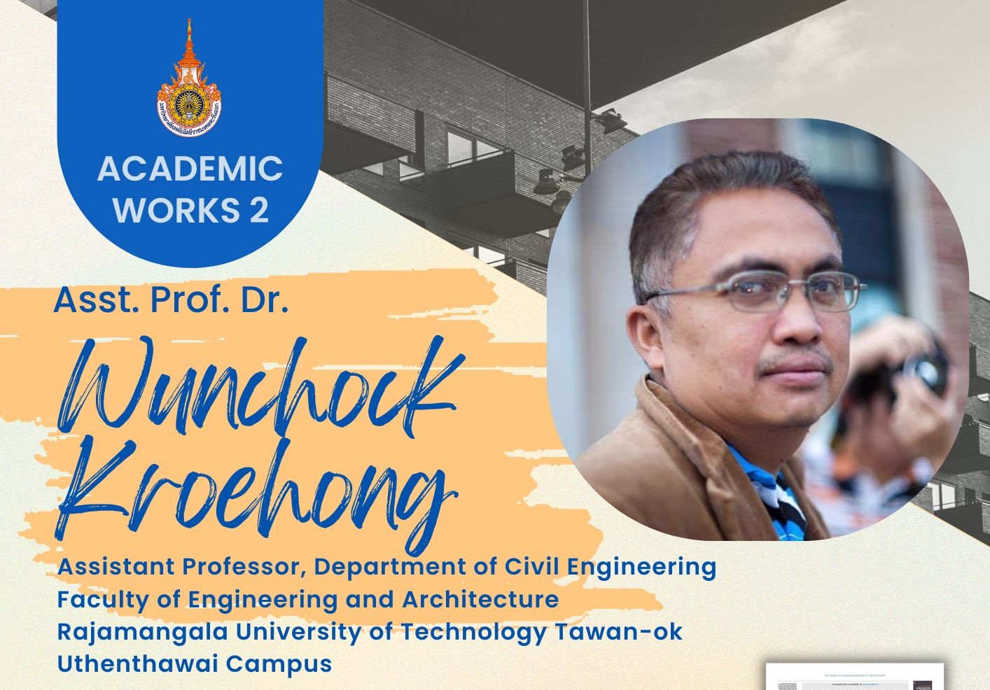 Asst. Prof. Dr.Wunchock Kroehong